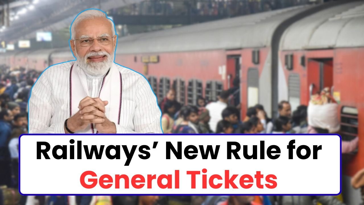 Railways New Rule for General Tickets
